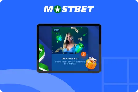 Mostbet Risk-Free Bet Promotion